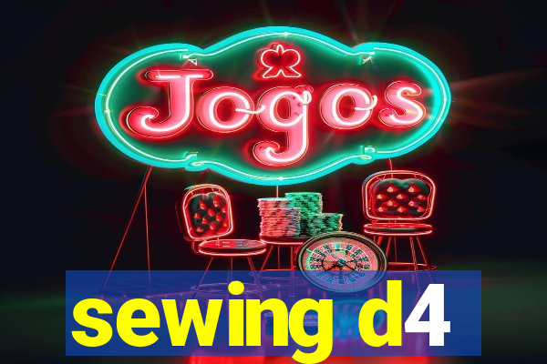 sewing d4